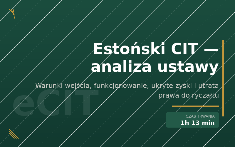 Estoński CIT — analiza ustawy